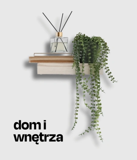 Dom i wnętrza